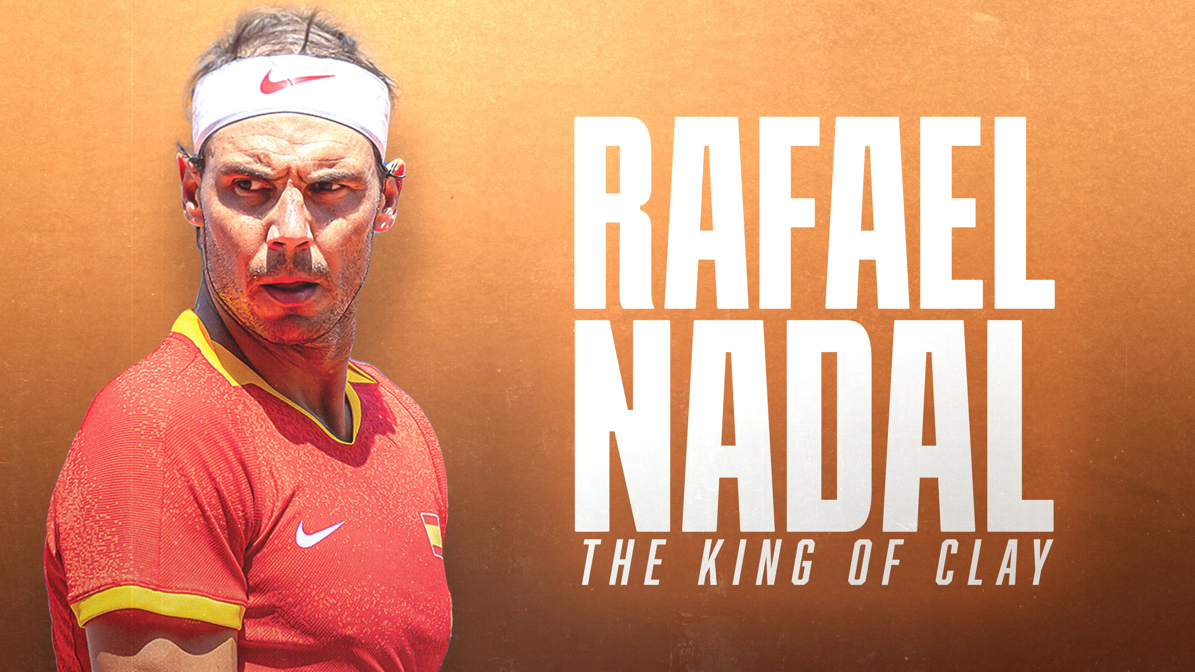 Rafael Nadal: The King of Clay poster